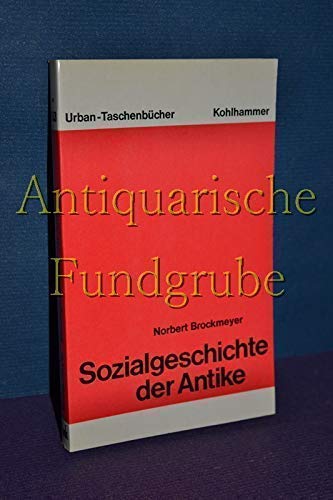 Beispielbild fr Sozialgeschichte der Antike zum Verkauf von medimops