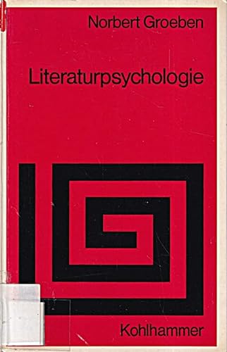 Stock image for Literaturpsychologie. Literaturwissenschaft zwischen Hermeneutik und Empirie for sale by medimops