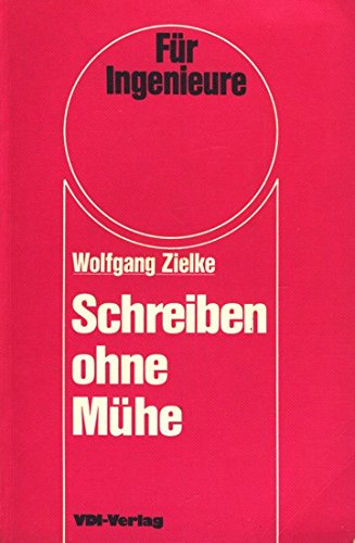 Beispielbild fr Schreiben ohne Mhe zum Verkauf von Versandantiquariat Felix Mcke