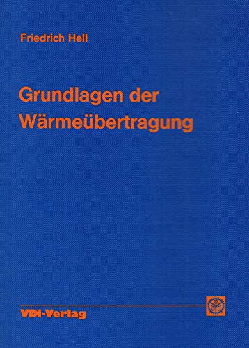 Stock image for Grundlagen der Wrmebertragung for sale by medimops