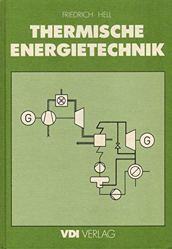 Beispielbild fr Thermische Energietechnik zum Verkauf von medimops