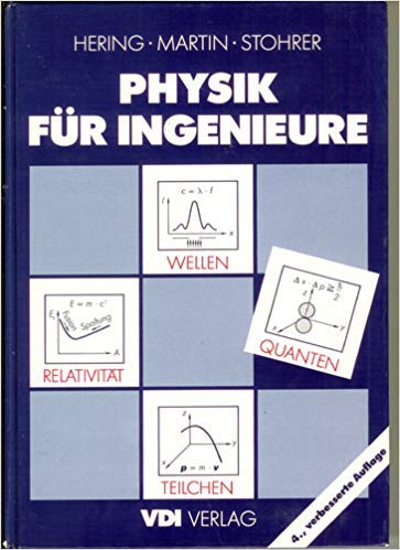 Physik für Ingenieure - Hering, Ekbert, Martin, Rolf