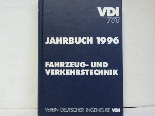 9783184014285: Jahrbuch 1996. Fahrzeug- und Verkehrstechnik