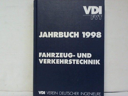 9783184016197: Jahrbuch 1998. Fahrzeug- und Verkehrstechnik