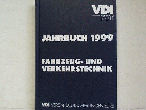 9783184016296: Jahrbuch 1999. Fahrzeug- und Verkehrstechnik