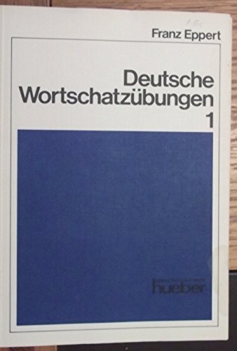 Beispielbild fr Deutsche Wortschatzübungen, Bd.1 zum Verkauf von HPB-Red