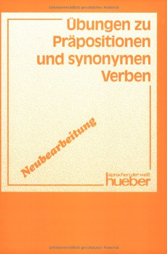 Ãœbungen zu PrÃ¤positionen und synonymen Verben. (Lernmaterialien) (9783190010943) by Schmitz, Werner