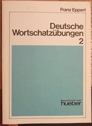 9783190012930: Deutsche Wortschatzbungen 2