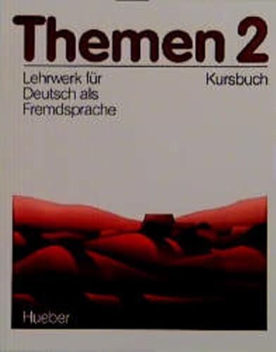 Beispielbild fr Themen, Kursbuch 2 Lehrwerk fr Deutsch als Fremdsprache. zum Verkauf von Bernhard Kiewel Rare Books