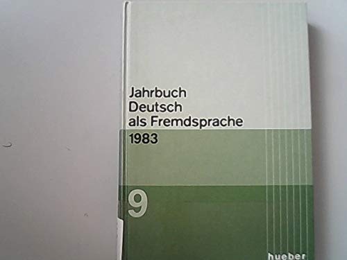 Beispielbild fr Jahrbuch Deutsch als Fremdsprache. Intercultural German Studies. Band 9 (1983) zum Verkauf von Bernhard Kiewel Rare Books