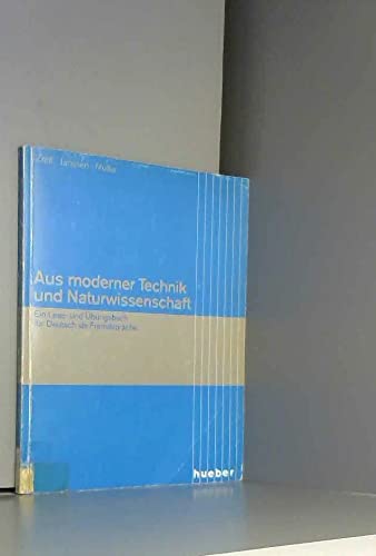 Aus Moderner Technik Und Naturwissenschaft (9783190014224) by ZETTL