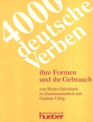 Beispielbild fr 4000 deutsche Verben: Ihre Formen und ihr Gebrauch zum Verkauf von medimops