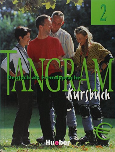 Stock image for Tangram 2. Deutsch als Fremdsprache. Kursbuch for sale by FolignoLibri