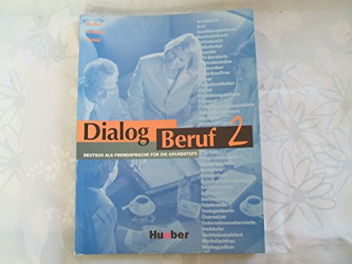 9783190015917: Dialog Beruf 2. Kursbuch: Kursbuch 2