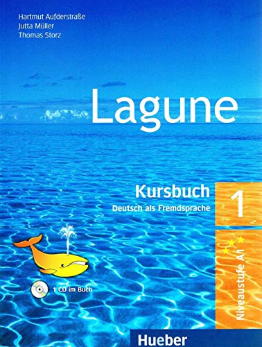 Stock image for Lagune. Kursbuch Niveaustufe A1.Kursbuch Deutsch als Fremdsprache mit Audio-CD for sale by Thomas Emig
