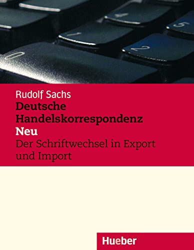 Beispielbild fr Deutsche Handelskorrespondenz Neu (German Edition) zum Verkauf von Better World Books