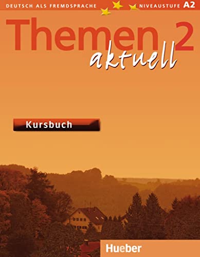 Stock image for THEMEN AKTUELL 2 Kursbuch int. (alum.) (German Edition) for sale by ThriftBooks-Atlanta