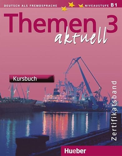 Stock image for THEMEN AKTUELL 3 Kursbuch (alum.) (German Edition) for sale by SecondSale