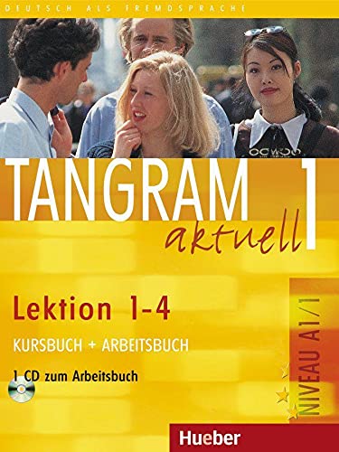Beispielbild für Tangram Aktuell: Kurs- Und Arbeitsbuch 1 - Lektion 1-4 MIT CD Zum Arbeitsbuch (German Edition) zum Verkauf von Better World Books