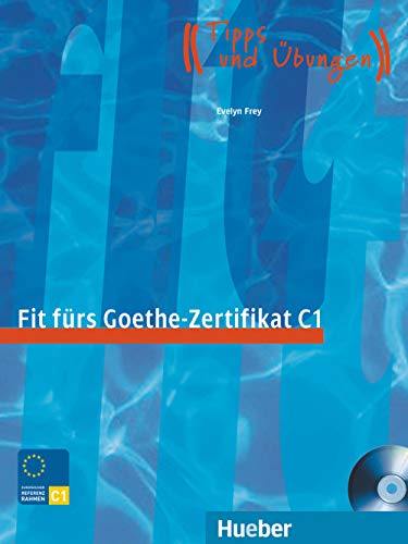 9783190018758: FIT F.GOETHE-ZERTIFIKAT C1 (Libro+CD)