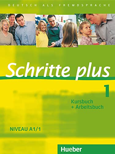 Beispielbild fr Schritte plus 1. Niveau A1/1. Kursbuch + Arbeitsbuch: Deutsch als Fremdsprache zum Verkauf von medimops