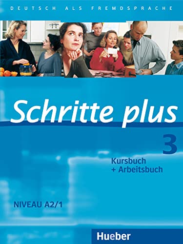 Beispielbild fr Schritte plus 3. Kursbuch + Arbeitsbuch: Deutsch als Fremdsprache. Niveau A2/1 zum Verkauf von medimops