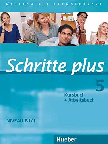 Beispielbild fr Schritte plus 05. Kursbuch + Arbeitsbuch: Deutsch als Fremdsprache zum Verkauf von medimops