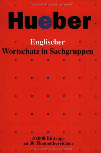 Beispielbild fr Englischer Wortschatz in Sachgruppen zum Verkauf von medimops