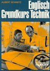 9783190021819: Englisch Grundkurs Technik, Lehrbuch