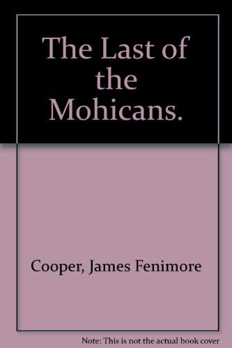 9783190025268: The Last of the Mohicans.