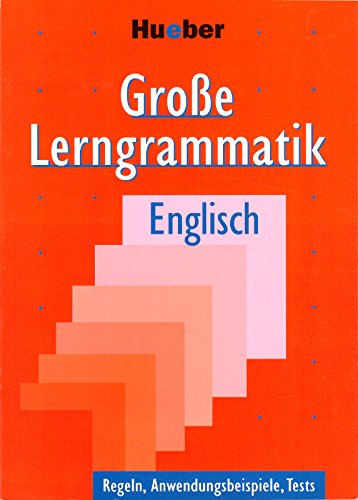 Stock image for Groe Lerngrammatik Englisch. Regeln, Anwendungsbeispiele, Tests. (1. Auflage) for sale by Schueling Buchkurier