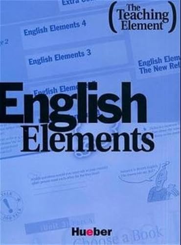 English Elements. The Teaching Element. (Lernmaterialien) (9783190026821) by Holden, Susan