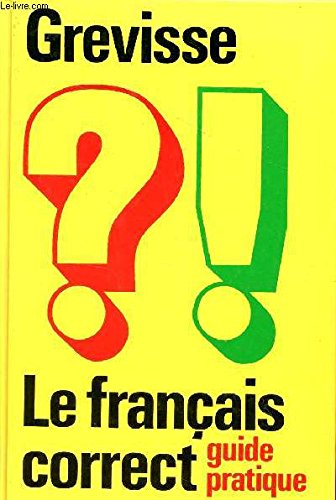 Beispielbild fr Le francais correct. Guide pratique zum Verkauf von medimops