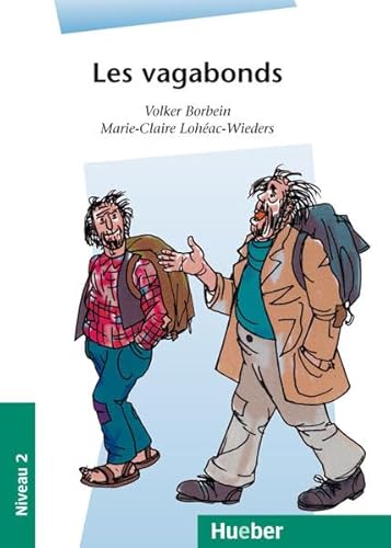 Stock image for Lektren in franzsischer Sprache: Les vagabondes. (Lernmaterialien) for sale by medimops