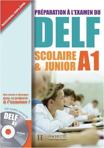 Imagen de archivo de DELF Scolaire & Junior A1: Prparation  l'examen du DELF / Livre de l'lve + CD audio + transcription + corrigs a la venta por medimops