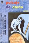 Imagen de archivo de Paisaje de otono: Lecturas de espanol. Nivel elemental 2 a la venta por medimops