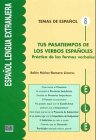 9783190041831: Tus pasatiempos de los verbos espanoles. Espanol lengua extranjera. (Lernmaterialien)