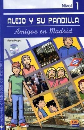 Beispielbild fr Alejo y su pandilla: Amigos en Madrid: Lektre mit Audio-CD zum Verkauf von Buchmarie