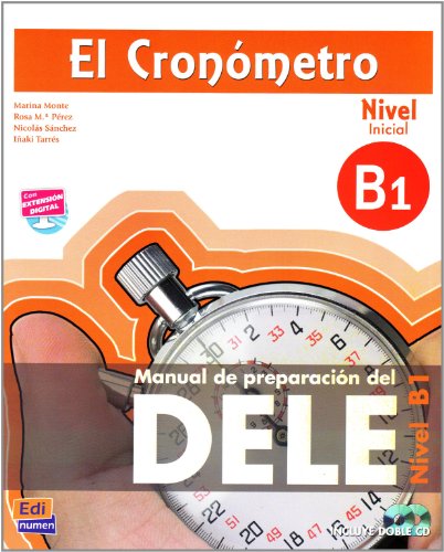 9783190043019: El Cronmetro, Nivel B1 (Inicial). bungsbuch mit MP3-CD: Manual de preparacin del DELE