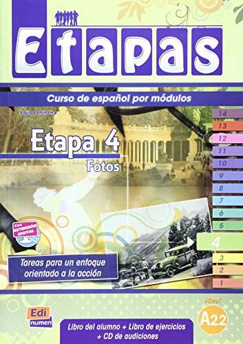 Stock image for Etapa 4. Fotos. Libro del alumno: Curso de espaol por mdulos / Libro del alumno+Libro de ejercicios + CD de audiciones for sale by medimops
