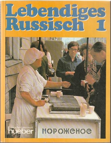 Beispielbild fr Lebendiges Russisch 1 zum Verkauf von The Unskoolbookshop