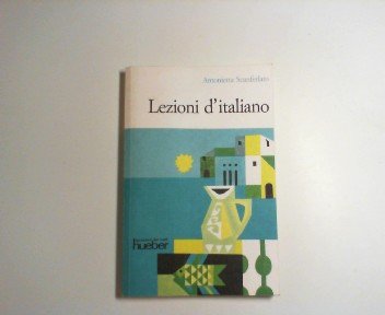 Beispielbild fr Lezioni d' Italiano. Praktische Anleitung zur Erlernung der Italienischen Sprache. zum Verkauf von medimops