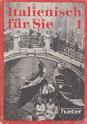 Stock image for Italienisch fr Sie, Bd.1, Lehrbuch for sale by medimops