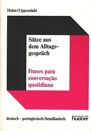 Beispielbild fr Stze aus dem Alltagsgesprch deutsch - portugiesisch / brasilianisch zum Verkauf von medimops