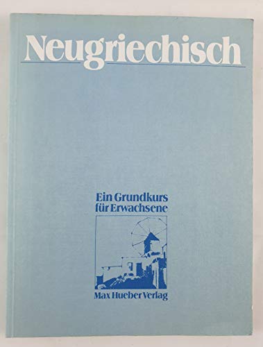 Beispielbild fr Neugriechisch fr Anfnger, Lehrbuch zum Verkauf von medimops