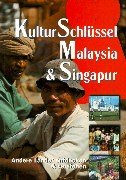 9783190052974: KulturSchlssel Malaysia und Singapur. ( Singapore).