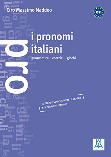 9783190053049: I pronomi italiani: grammatica - esercizi - giochi