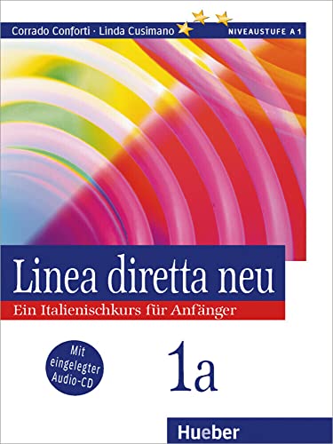 Stock image for Linea diretta neu 1a. Ein Italienischkurs fr Anfnger. Dialoge und Hrtexte: Linea diretta neu, Bd.1A, Lehr- und Arbeitsbuch, m. Audio-CD for sale by medimops