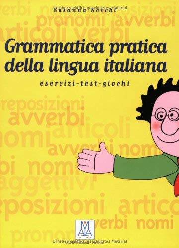 9783190053537: Grammatica practica della italina. Esercizi - test - giochi. (Lernmaterialien)