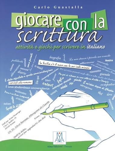 Stock image for Giocare con la scrittura: Attivita e giochi per scrivere in italiano for sale by medimops